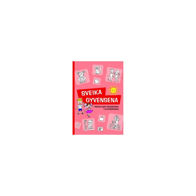Mokomoji knygelė „Sveika gyvensena“