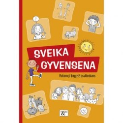 Mokomoji knygelė „Sveika...